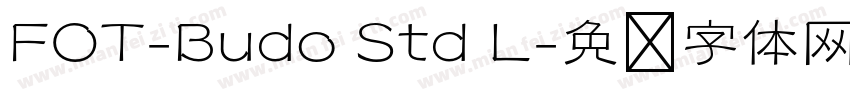 FOT-Budo Std L字体转换